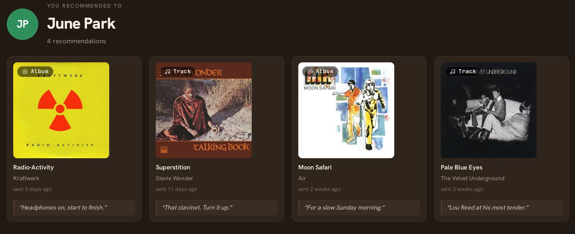 Four recommendations sent to a friend, each with a short note about why